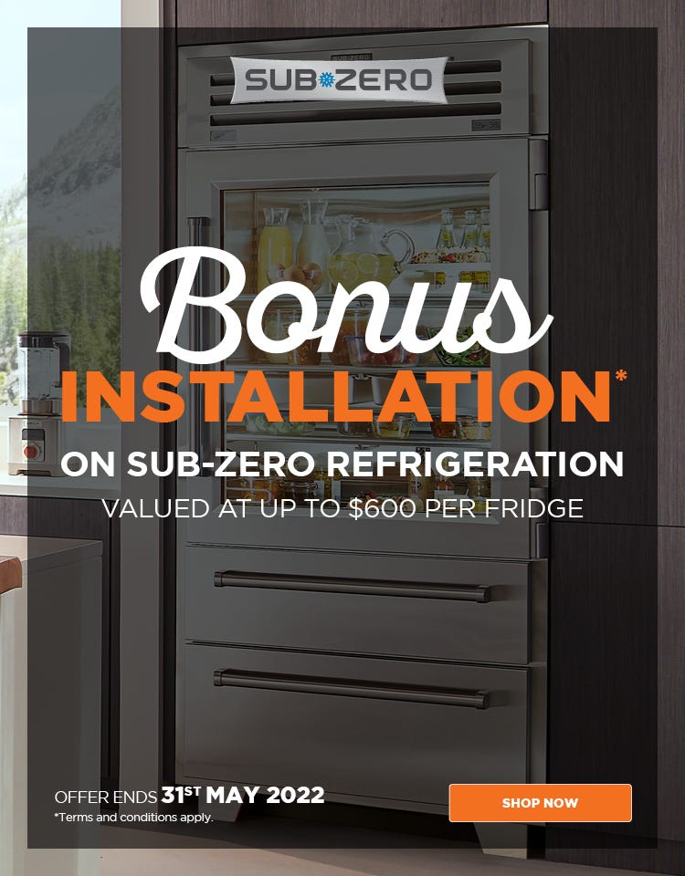 Bonus installation on Sub-Zero refrigeration at e&s. Offer ends 31/05/22. Find out more at an e&s near you today.