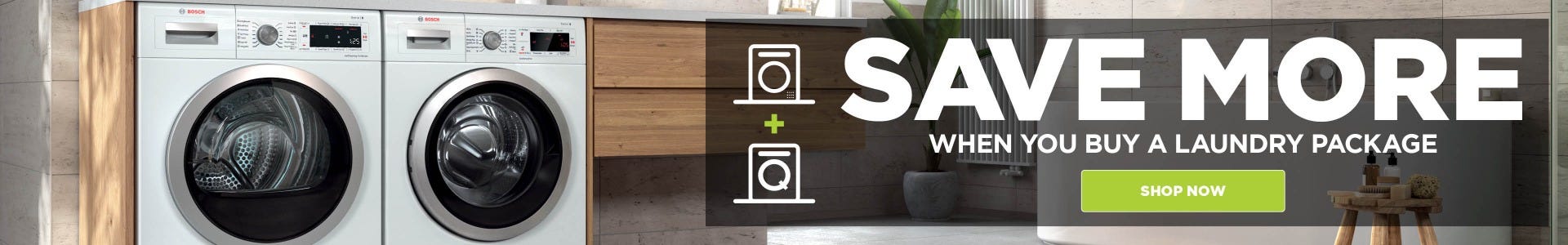 Even more savings when you buy a Laundry package - washer and dryer combo deal with e&s.