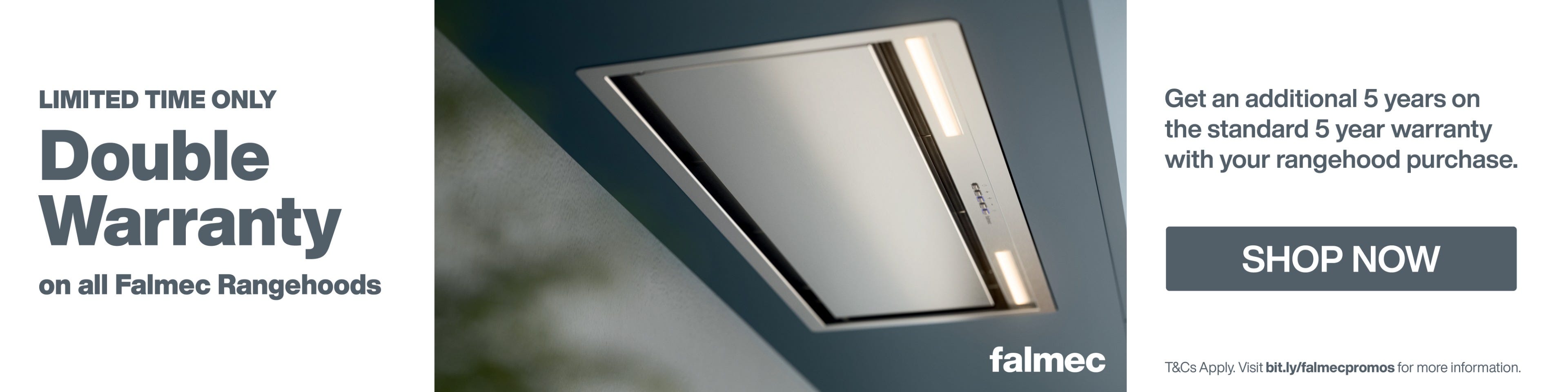 Get a Bonus Total 10 Year Warranty on Falmec Rangehoods. Offer ends 31/05/25. At e&s where we won't be beaten on price.