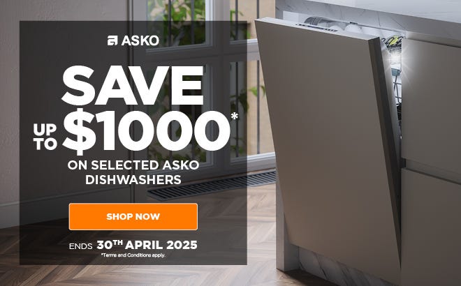 Save up to $1,000* on selected ASKO Dishwashers. Offer ends 30/04/25. At e&s where we won't be beaten on price.