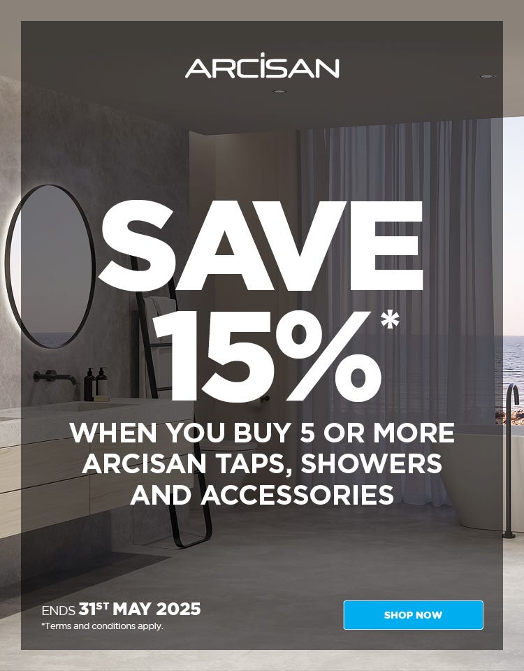 Save 15%* when you buy 5 or More Arcisan Taps, Showers & Accessories. Offer ends  31/05/25. At e&s where we won't be beaten on price.
