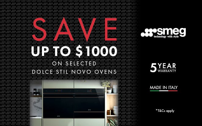 Save up to $1,000* on Selected Smeg Dolce Stil Novo Ovens. Offer ends 30/04/25. At e&s where we won't be beaten on price.