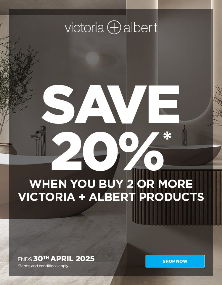 Save 20%* When You Buy 2 or More Victoria & Albert Bath & Basin Products. Offer ends 30/04/25. At e&s where we won't be beaten on price.