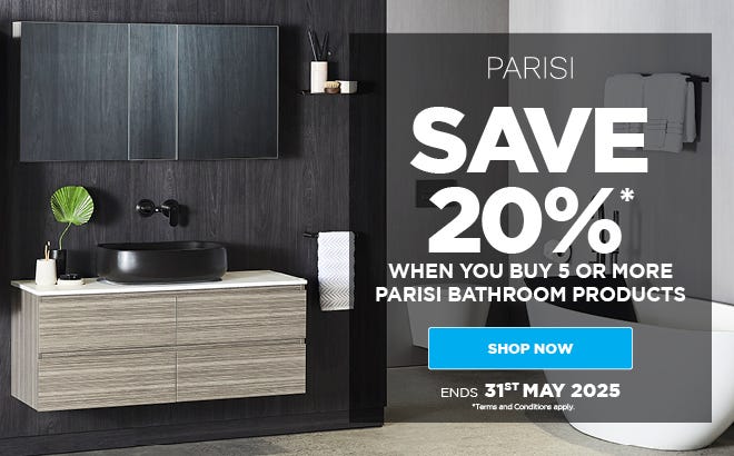 Save 20%* when you buy 5 or More Bathroom Products by Parisi. Offer ends  31/05/25. At e&s where we won't be beaten on price.
