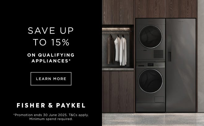 Save up to 15%* when you purchase selected Fisher & Paykel kitchen & laundry appliances and DCS Grills. Offer ends 30/06/25. At an e&s near you today.