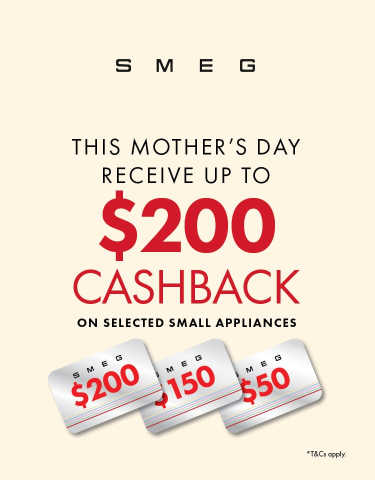 This Mother's Day Get Up To $200* Cashback with Selected Smeg Small Kitchen Appliances. Offer ends 18/05/25. At e&s where we won't be beaten on price.