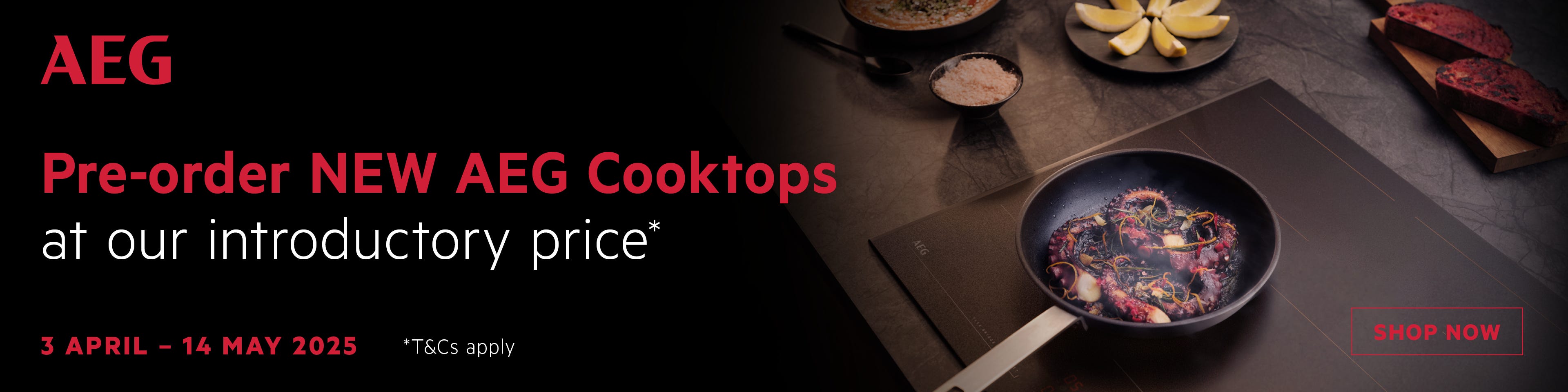 Get a Great Introductory Price When You Pre-Order New AEG Cooktops PLUS Enjoy a 10 Year Manufacturer's Warranty. Offer ends 14/05/25. At an e&s near you.