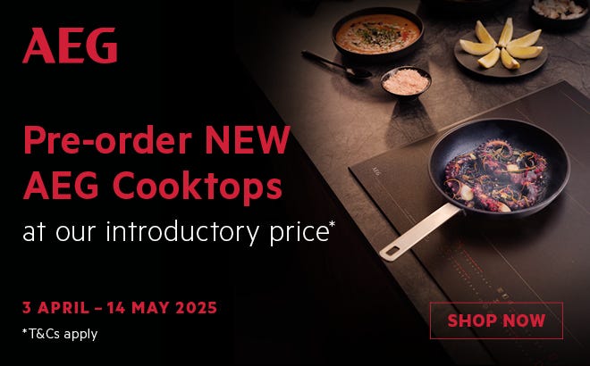 Get a Great Introductory Price When You Pre-Order New AEG Cooktops PLUS Enjoy a 10 Year Manufacturer's Warranty. Offer ends 14/05/25. At an e&s near you.