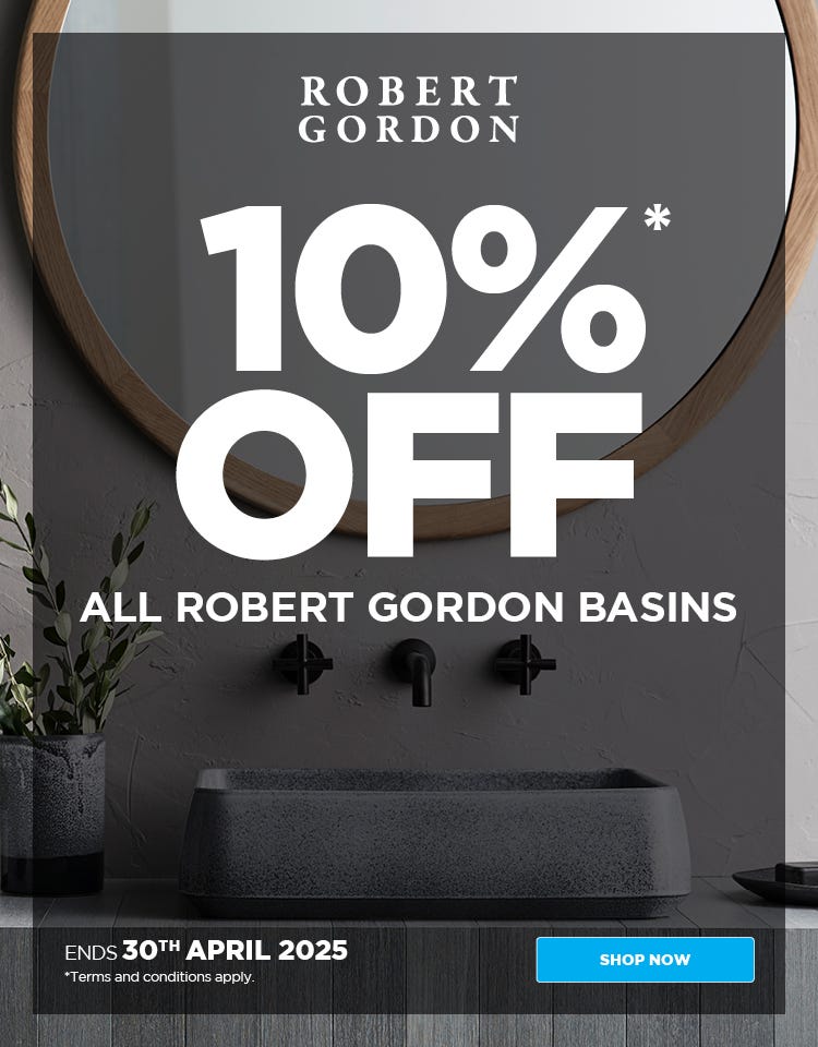 Get 10%* Off All Robert Gordon Basins. Offer ends 30/04/25. At e&s where we won't be beaten on price.