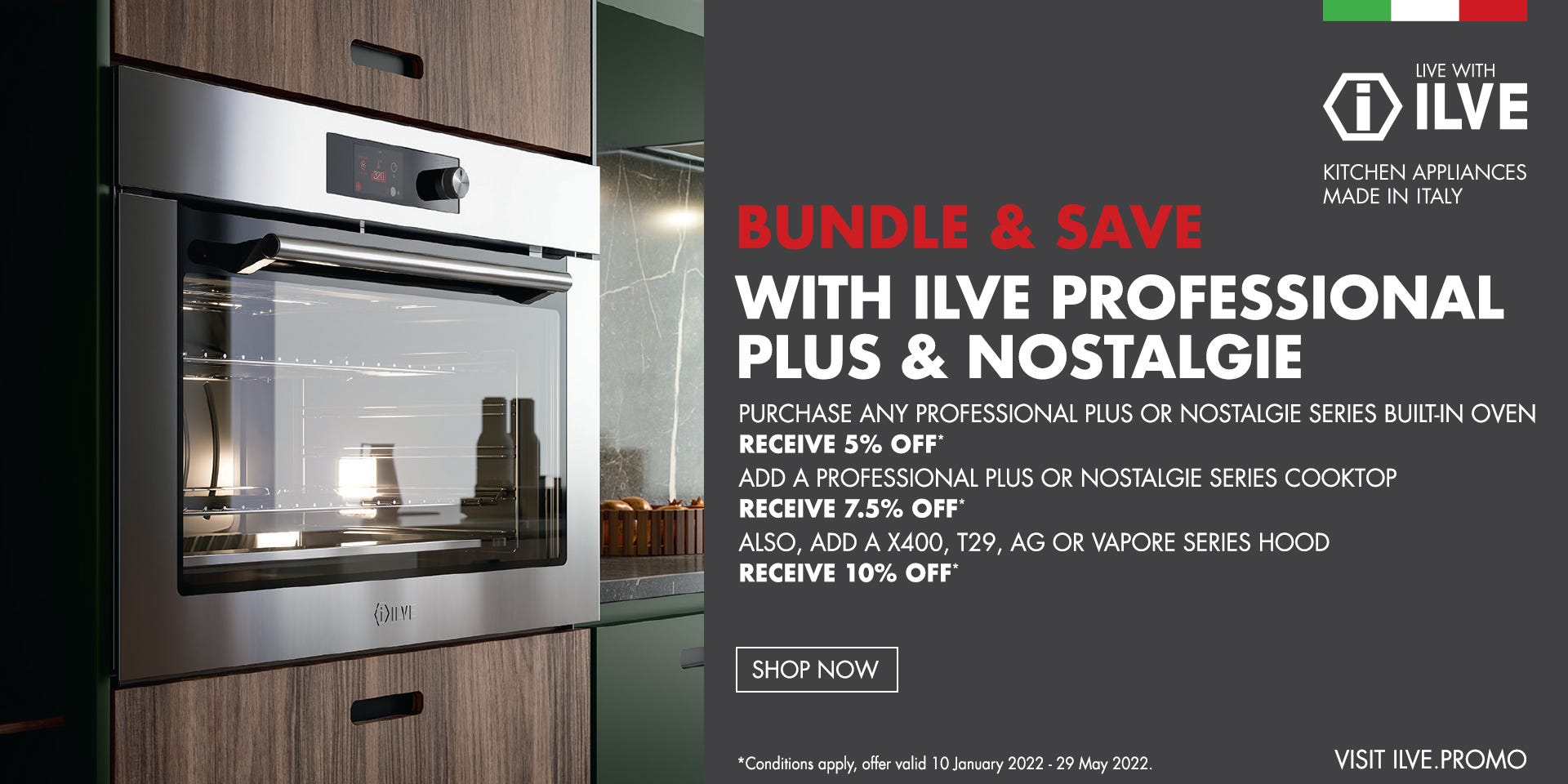 Bundle and save with ILVE Professional Plus and Nostalgie appliances. Offer ends 29/05/22. Find out more at an e&s near you today.