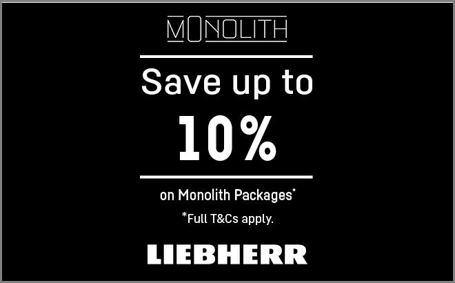 Save up to 10%* on Liebherr Monolith Packages. Offer ends 31/12/25. At e&s where we won't be beaten on price.