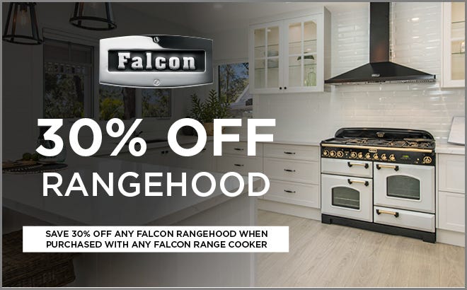 Save 30%* off any Falcon Rangehood when purchased with any Falcon Range Cooker. At e&s where we won't be beaten on price.