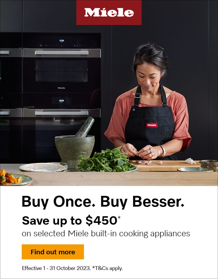 Save up to $450* on selected Miele built-in cooking appliances plus Save up to 12.5%* on Miele Kitchen packages. Offer ends 31/10/23. At an e&s near you.