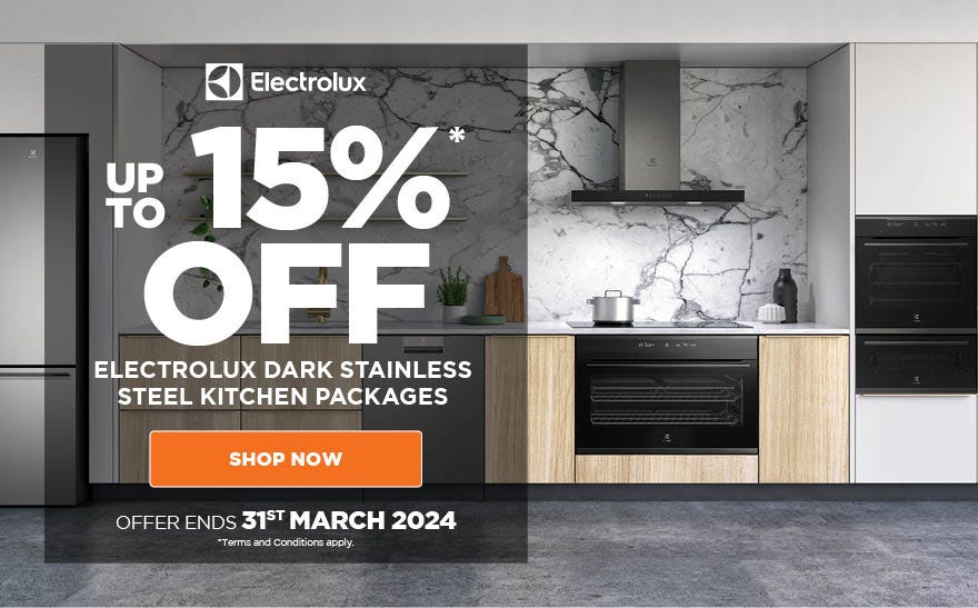 Get up to 15% off* Electrolux Dark Stainless Steel Kitchen packages. Offer ends 31/03/24. At e&s where we won't be beaten on price.