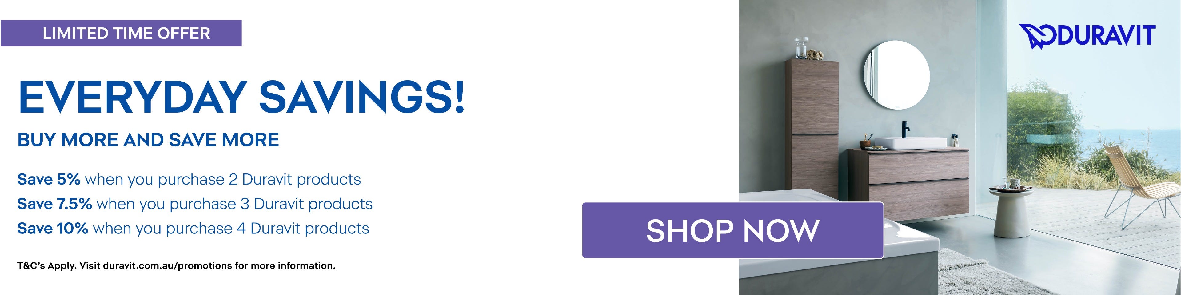 Everyday Savings - Save up to 10% on all Duravit products. Offer ends 31/05/25. At e&s where we won't be beaten on price.