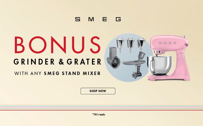 Get a Free Bonus Grinder & Grater Attachment Pack with selected Smeg Stand Mixers. Offer ends 01/06/25. At e&s where we won't be beaten on price.