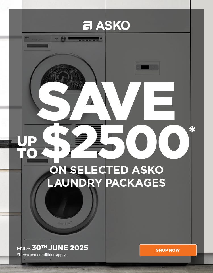 Save up to $2,500* on selected ASKO Laundry Packages. Offer ends 30/06/25. At e&s where we won't be beaten on price.