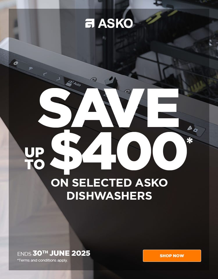 Save up to $400* on selected ASKO Dishwashers. Offer ends 30/06/25. At e&s where we won't be beaten on price.