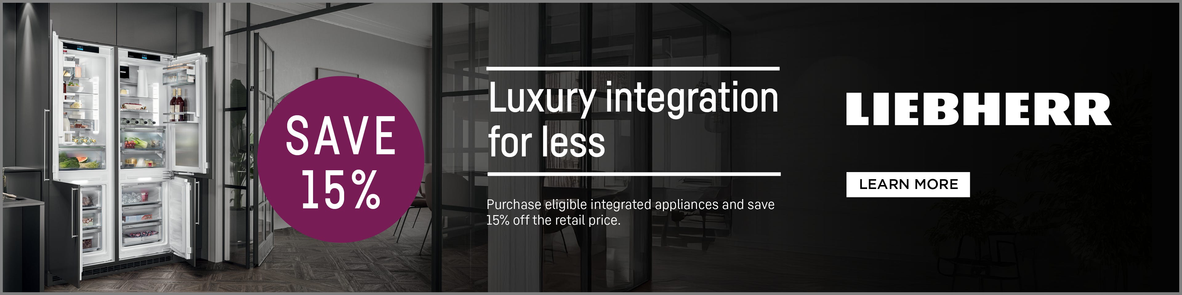Save 15%* on selected Integrated Liebherr Fridges, Freezers & Wine Cabinets. Offer ends 01/06/25. At e&s where we won't be beaten on price.