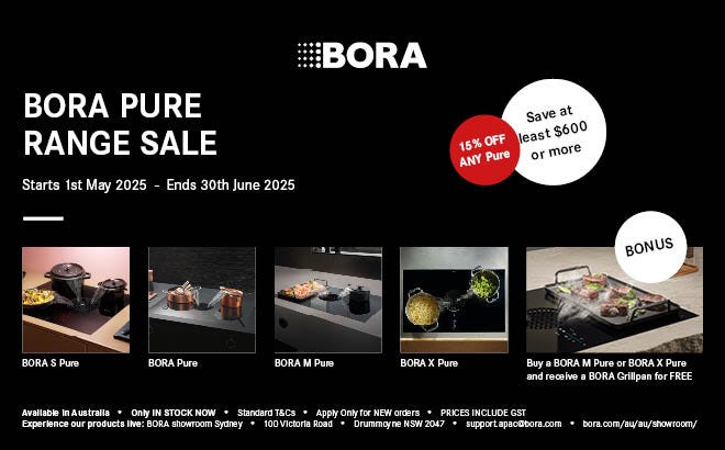 Get 15%* Off any Bora Pure Range Cooktop Plus A Bonus Free Grillpan. Offer ends 30/06/25. At e&s where we won't be beaten on price.
