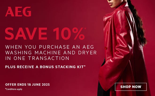 Save 10%* when you purchase an AEG Washing Machine + Dryer in the one transaction. Offer ends 18/06/25. At e&s where we won't be beaten on price.