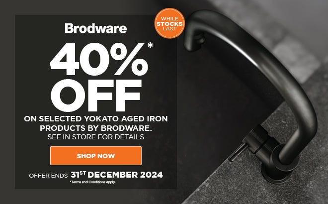 Get 40%* off selected Brodware Yokato Aged Iron products. Offer ends 31/12/24. At an e&s near you.